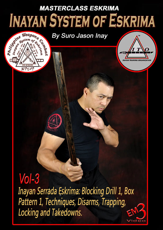 Inayan System of Eskrima Vol. 3 by Suro Jason Inay